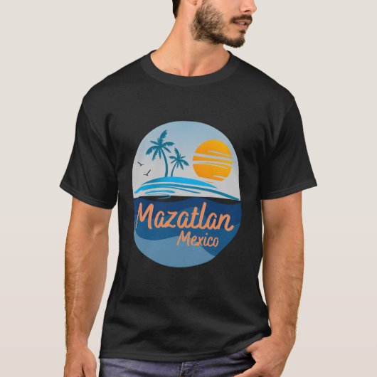 Mazatlan Sinaloa Mexiko Urlaub T-Shirt (Vorderseite)