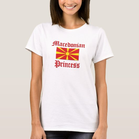 Mazedonische Prinzessin T-Shirt (Vorderseite)