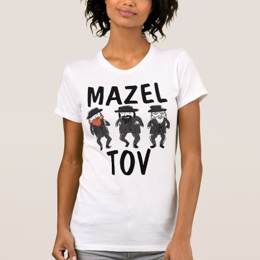 MAZEL TOV Funny Jewish T - Shirt (Vorderseite)