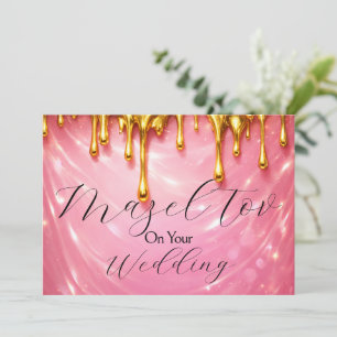 Mazel Tov Karte für Hochzeit, Rosa tropfendes Gold