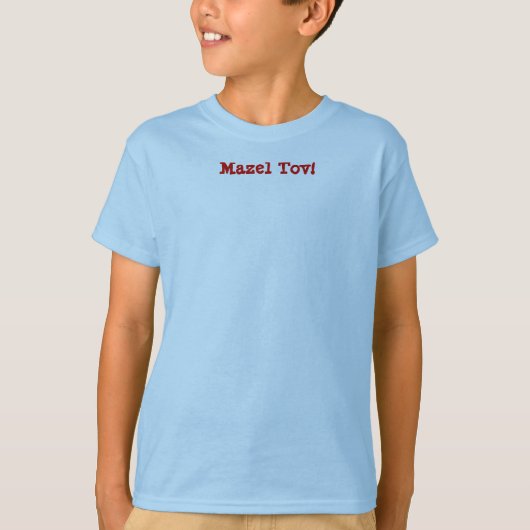 Mazel Tov! T-Shirt (Vorderseite)