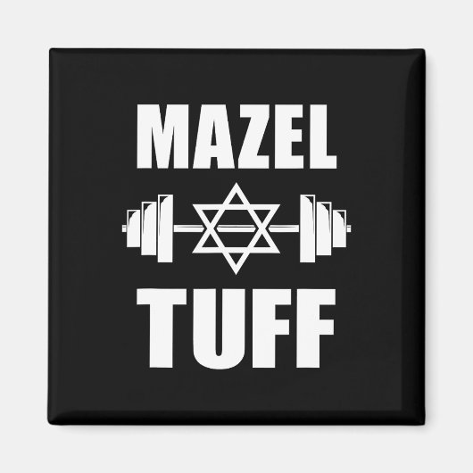 Mazel Tuff Funny Jewish Workout Magnet (Vorne)