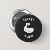 Mazel Tuff Starker jüdischer Mazel Tov Prix Button (Vorne & Hinten)