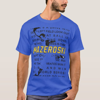 Mazeroski Call T-Shirt