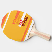 MAZIPOODLES Eat Drink Nap Repeat Orange Tischtennis Schläger (Seitenansicht)