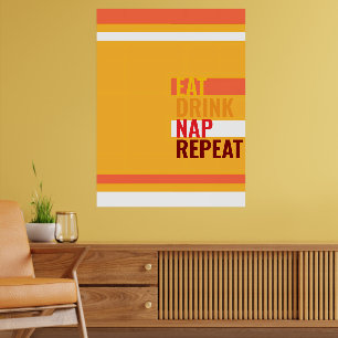MAZIPOODLES Essen Trinken Schlafen Wiederholen Ora Poster