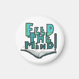 MAZIPOODLES Feed The Mind 066 Magnet