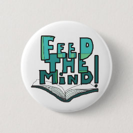 MAZIPOODLES Feed The Mind 077 Button