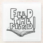 MAZIPOODLES Feed The Mind 077 Glasuntersetzer (Vorderseite)