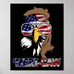 Mb35 Mullet Eagle meri-caw 4. Juli Unabhängigkeit Poster
