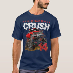 mb 14th Birthday I'm Ready Crush Monster Truck Boy T-Shirt