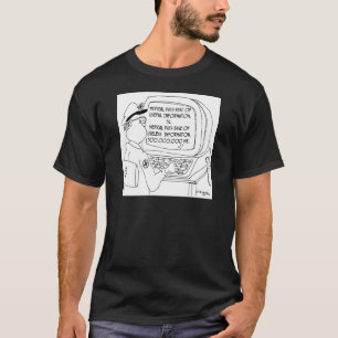 MB 500.000.000 der unbrauchbaren Informationen T-Shirt