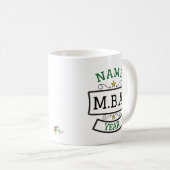 MBA-Abschluss-Geschenk für personalisierte Mug Kaffeetasse (VorderseiteRechts)