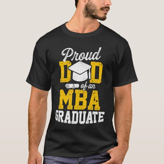 MBA Student Proud Dad Business Degree Graduation T-Shirt (Vorderseite)