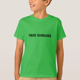 mbrace Nonchalance: "Free Shrugs"-T-Shirts T-Shirt