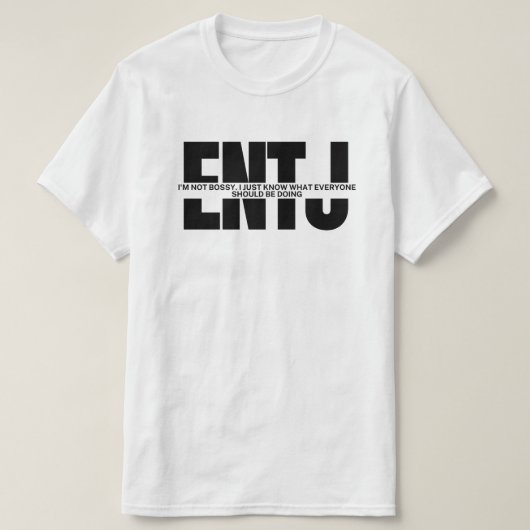 MBTI memes ENTJ Spaß sarcastic ENTJ quote T - Shir T-Shirt (Design vorne)