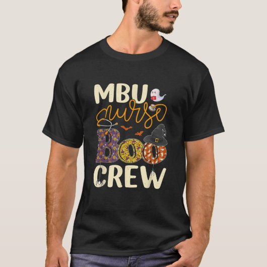 MBU Nurse Boo Crew Mother Baby Unit Nurse Hallowee T-Shirt (Vorderseite)