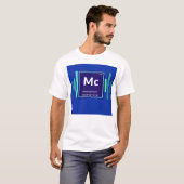 Mc Moscovium T - Shirt (Vorne ganz)