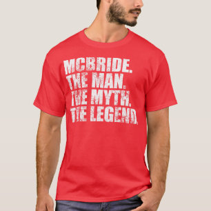 McBride McBride Familienname McBride Nachname Mcbr T-Shirt