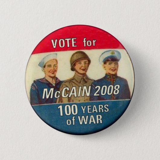 McCain 100 Jahre des Kriegs-Knopfes Button (Vorderseite)