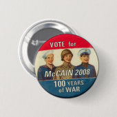 McCain 100 Jahre des Kriegs-Knopfes Button (Vorne & Hinten)