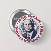 McCain behalten starken Knopf Amerikas Button (Vorne & Hinten)