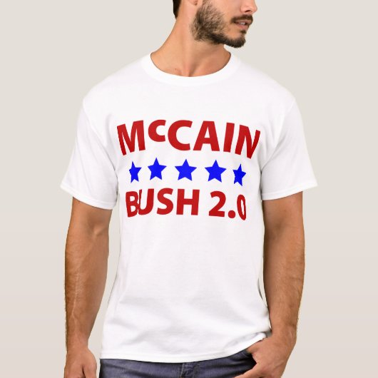 McCain Bush 2,0 T-Shirt (Vorderseite)