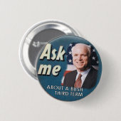 McCain fragen mir Knopf Button (Vorne & Hinten)