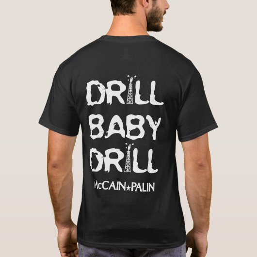 McCain Palin Bohrgerät-Baby-Bohrgerät T-Shirt (Rückseite)