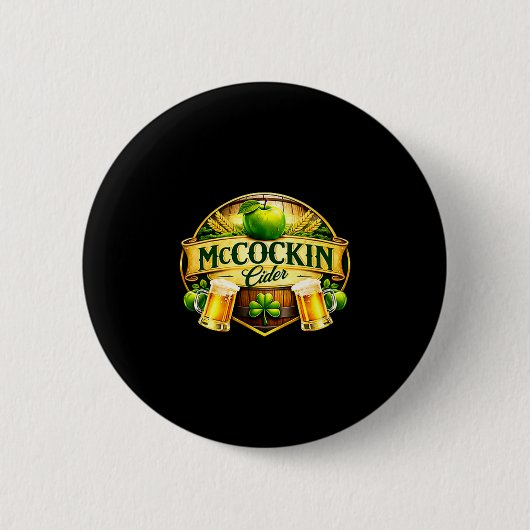 Mccockin Cider Mccain lustiger St. Patrick's Day H Button (Vorderseite)