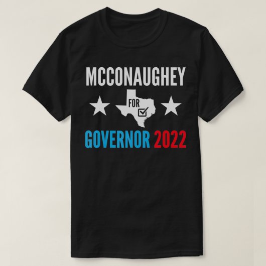 McConaughey für die Abstimmung von Gouverneur Teas T-Shirt (Design vorne)
