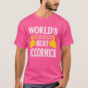 McCormick Nachname Familienname Nachname Weltbeste T-Shirt