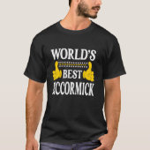 McCormick Nachname Familienname Nachname Weltbeste T-Shirt (Vorderseite)