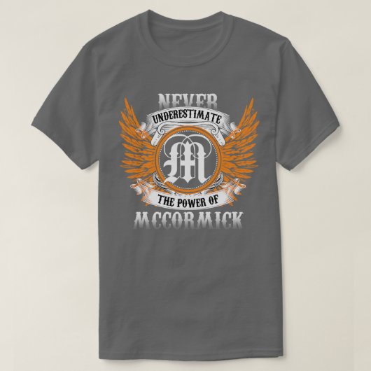 McCormick Name Shirt Unterschätzt niemals den Powe (Design vorne)