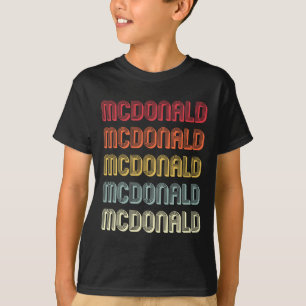 Mcdonald Geschenk Nachname Lustig Retro Vintage Ge T-Shirt