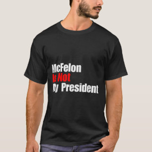 Mcellon ist nicht mein Präsident Trump verurteilt T-Shirt