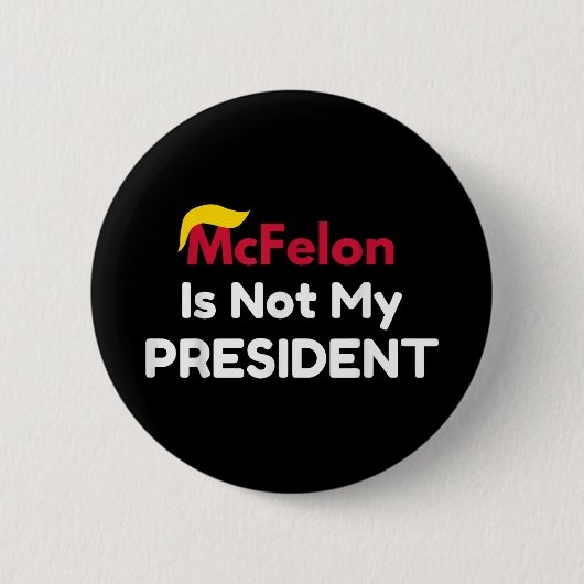 Mcfelon ist nicht mein Präsident _1 Button (Vorderseite)