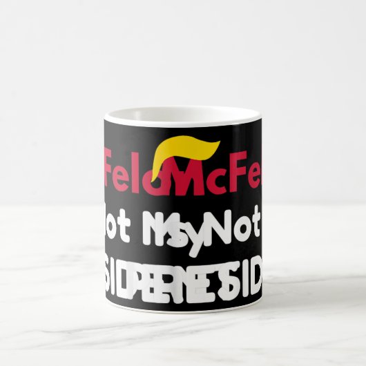 Mcfelon ist nicht mein Präsident _1 Kaffeetasse (Mittel)
