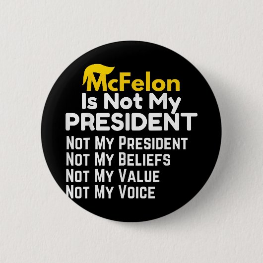 Mcfelon ist nicht mein Präsident _2 Button (Vorderseite)