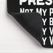 Mcfelon ist nicht mein Präsident _2 Mousepad (Ecke)