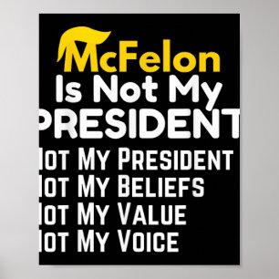 Mcfelon ist nicht mein Präsident _2 Poster