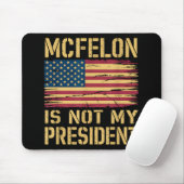 Mcfelon ist nicht mein Präsident _3 Mousepad (Mit Mouse)
