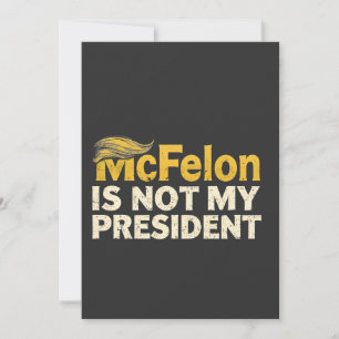 McFelon ist nicht mein Präsident Trump Patriotic Einladung