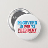McGovern Gonzo Kandidat Button (Vorne & Hinten)