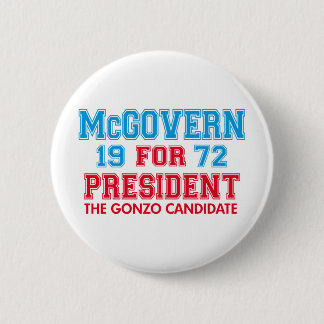 McGovern Gonzo Kandidat Button