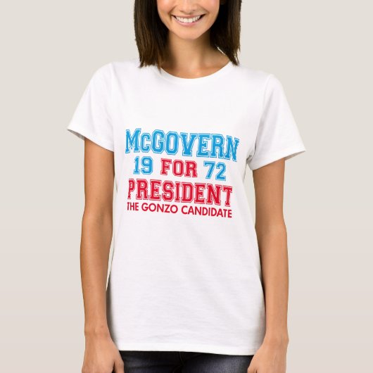 McGovern Gonzo Kandidat T-Shirt (Vorderseite)