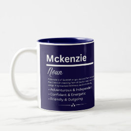 Mckenzie, Girl Personalized Name Definition Mug Zweifarbige Tasse