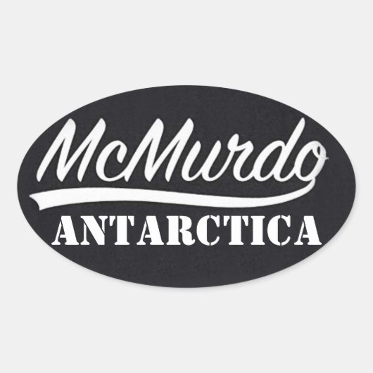 McMurdo, Antarktis-Aufkleber Ovaler Aufkleber (Vorderseite)