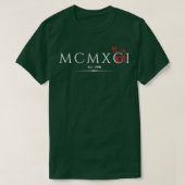 MCMXCI Est  T-Shirt (Design vorne)
