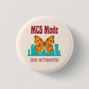 MCS-Modus Zen Aktiviert Schmetterlingsbewusstsein  Button